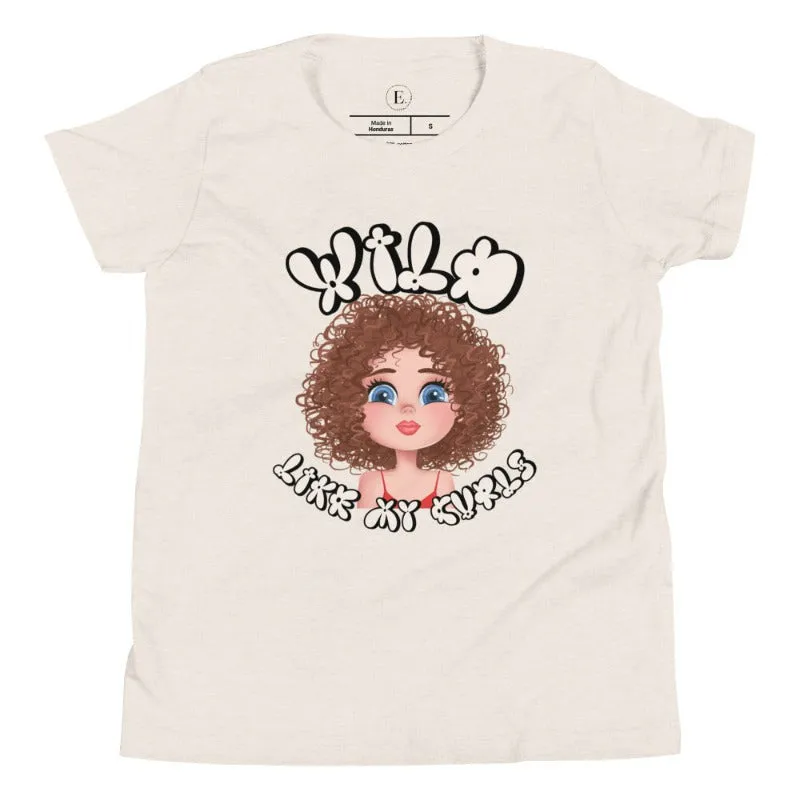 Wild Like My Curls Youth Short Sleeve T-Shirt